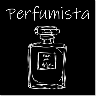 Perfumista Posters and Art